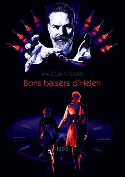 Cover for Tirésias · Bons baisers d'Helen (Buch) (2017)