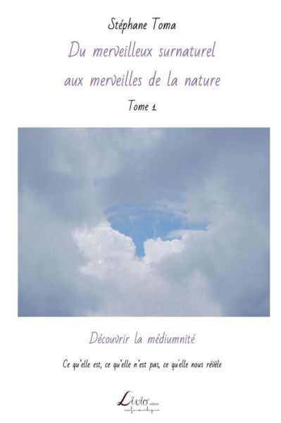 Cover for Stephane Toma · D couvrir La M diumnit (Paperback Book) (2019)