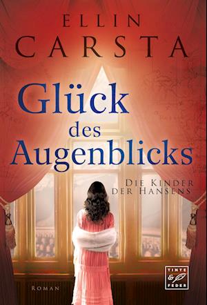 Glück des Augenblicks - Ellin Carsta - Books - Tinte & Feder - 9782496711226 - December 20, 2022