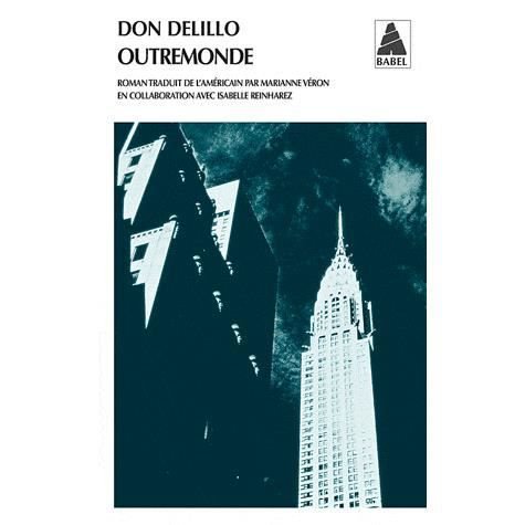 Cover for Don Delillo · Outremonde (Paperback Book) (2003)
