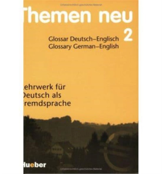Themen neu: Glossar englisch 2 - Hartmut Aufderstrasse - Books - Max Hueber Verlag - 9783190515226 - May 23, 1994