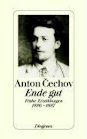 Cover for Anton Tschechow · Ende gut (Hardcover bog) (2002)