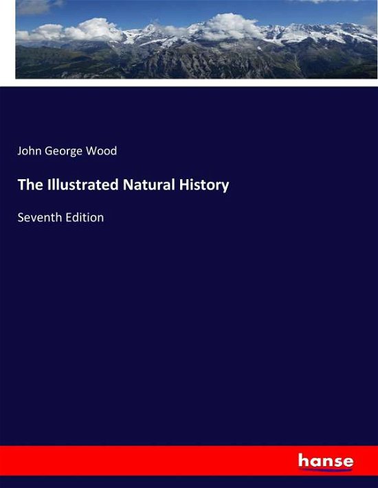 The Illustrated Natural History - Wood - Boeken -  - 9783337026226 - 29 april 2017