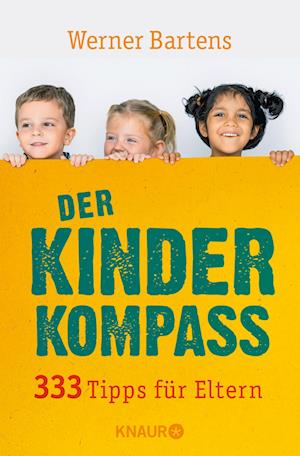 Der Kinderkompass - Werner Bartens - Kirjat - Knaur Taschenbuch - 9783426791226 - perjantai 1. huhtikuuta 2022