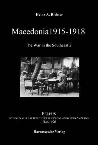 Cover for Richter · Macedonia 1915-1918. The War in (Bog) (2020)