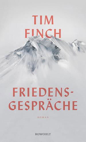 Cover for Tim Finch · Friedensgespräche (Hardcover Book) (2022)