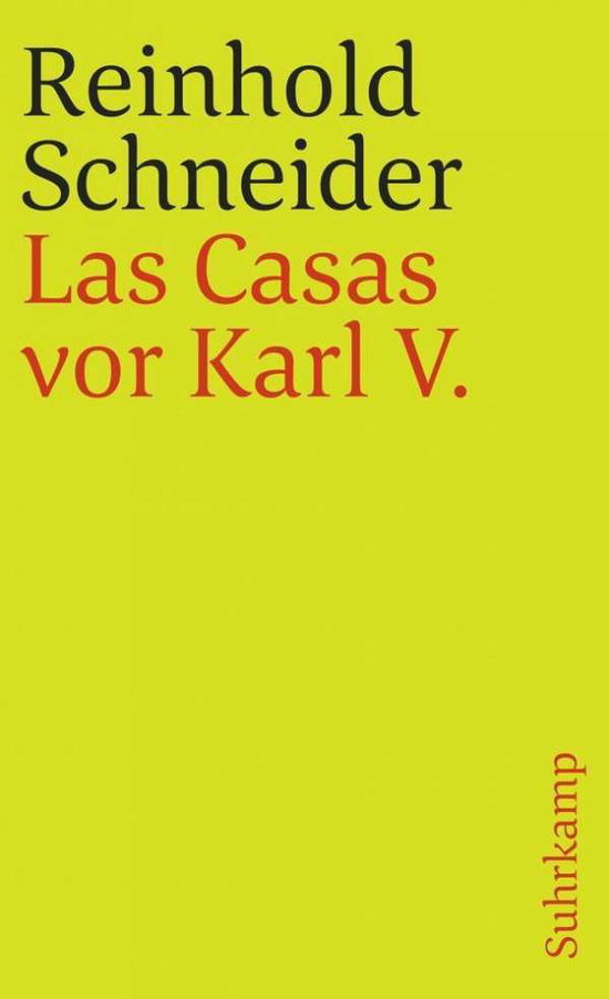 Las Casas vor Karl V - Reinhold Schneider - Books - Suhrkamp Verlag - 9783518382226 - March 1, 2000