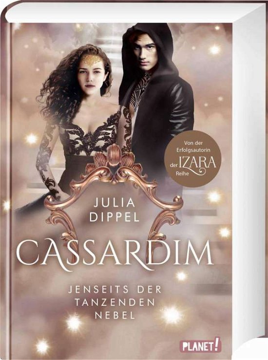 Cover for Julia Dippel · Cassardim 3: Jenseits der Tanzenden Nebel (Hardcover Book) (2021)