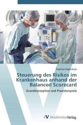 Cover for Kaganskaya · Steuerung des Risikos im Kra (Bok) (2012)
