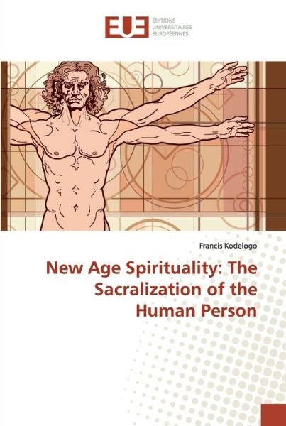 Cover for Kodelogo · New Age Spirituality: The Sacr (Buch) (2019)