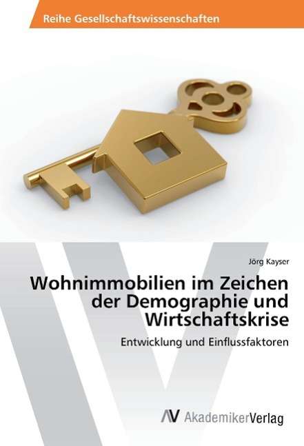 Cover for Kayser · Wohnimmobilien im Zeichen der De (Buch)