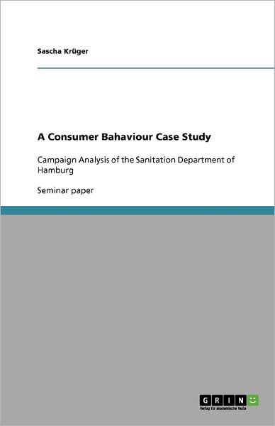 Cover for Krüger · A Consumer Bahaviour Case Study (Buch) (2009)