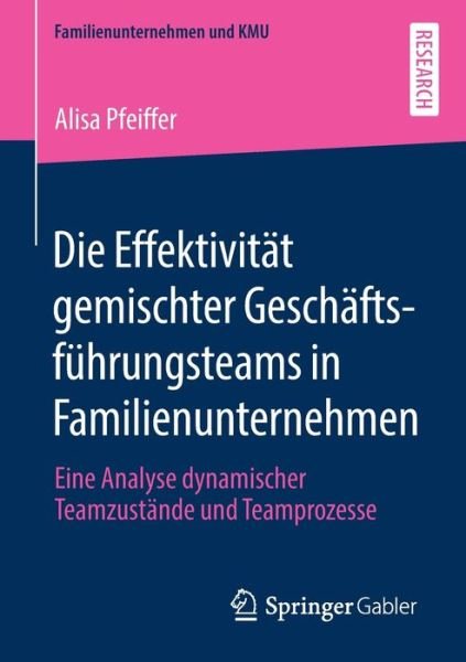 Cover for Pfeiffer · Die Effektivität gemischter Ge (Bog) (2020)