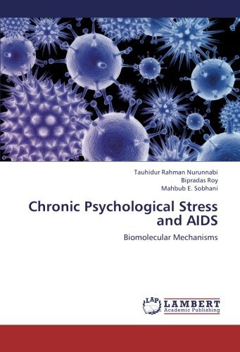 Cover for Mahbub E. Sobhani · Chronic Psychological Stress and Aids: Biomolecular Mechanisms (Pocketbok) (2012)