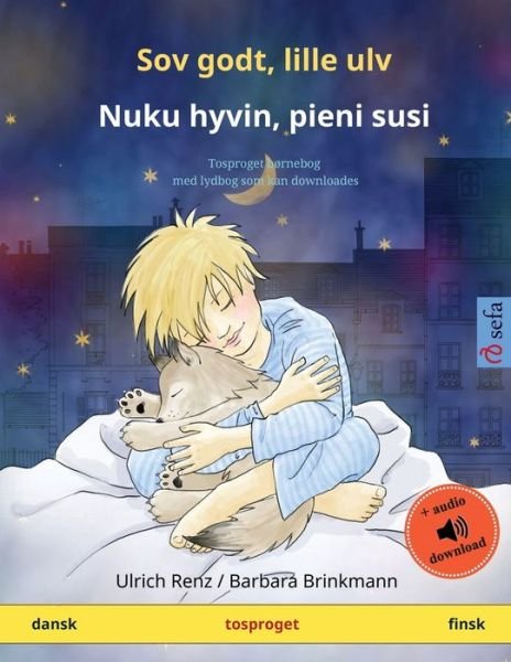 Cover for Ulrich Renz · Sov godt, lille ulv - Nuku hyvin, pieni susi (dansk - finsk) (Paperback Book) (2023)