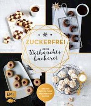 Zuckerfrei - Meine Weihnachtsbäckerei - Edition Michael Fischer - Książki - Edition Michael Fischer - 9783745906226 - 10 sierpnia 2021