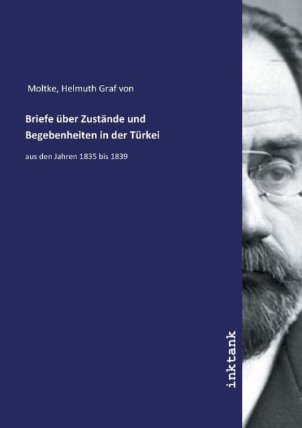 Cover for Moltke · Briefe über Zustände und Begeben (Book)