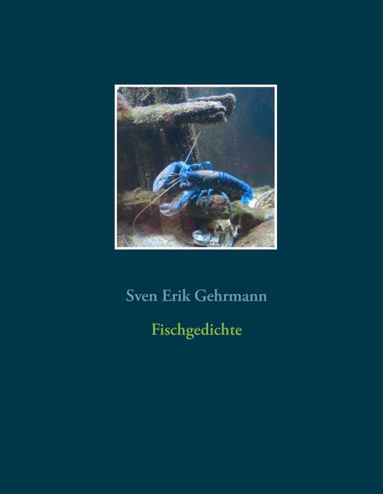 Cover for Gehrmann · Fischgedichte (Bok)