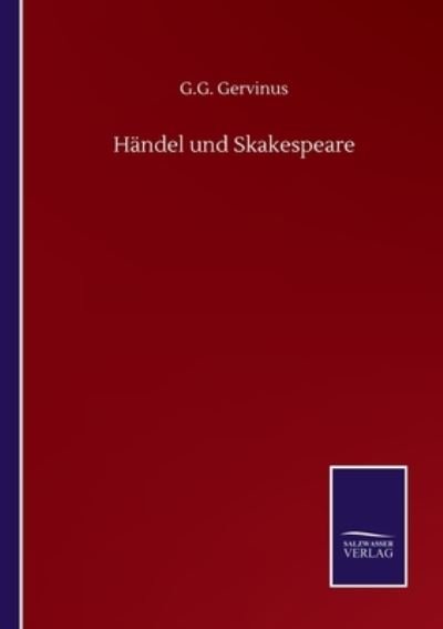 Cover for G G Gervinus · Handel und Skakespeare (Pocketbok) (2020)