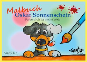 Cover for Sandy Jud · Oskar Sonnenschein Malbuch (Paperback Book) (2021)