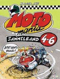 Cover for Aue · MOTOmania, Sammelband 4-6 (Bok)