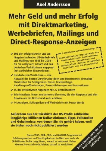 Cover for Axel Andersson · Mehr Geld und mehr Erfolg mit Direktmarketing, Werbebriefen, Mailings &amp; Direct Response-Anzeigen (Paperback Book) [German edition] (2002)