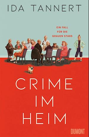 Cover for Ida Tannert · Tannert, Crime im Heim (Book) (2025)