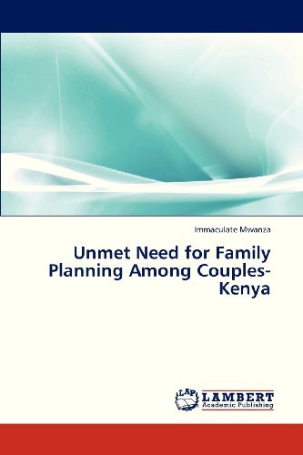 Cover for Immaculate Mwanza · Unmet Need for Family Planning Among Couples-kenya (Paperback Bog) (2012)