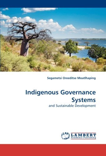 Cover for Segametsi Oreeditse Moatlhaping · Indigenous Governance Systems: and Sustainable Development (Pocketbok) (2011)