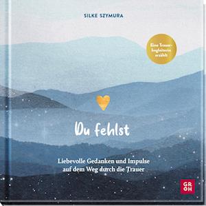 Cover for Silke Szymura · Du fehlst (Book) (2023)