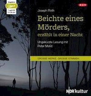 Cover for Joseph Roth · Beichte eines Mörders, erzählt (CD)