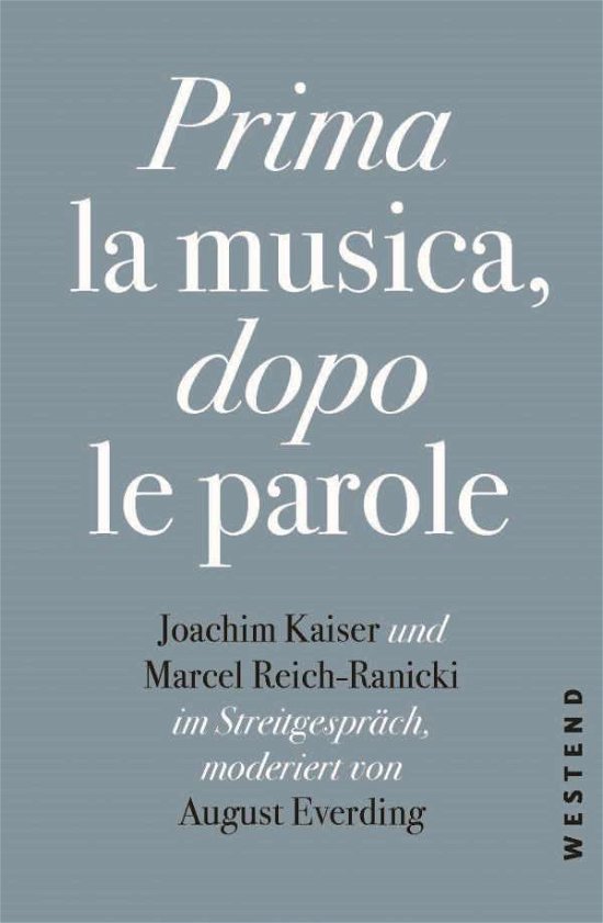 Cover for Kaiser · Prima la Musica, dopo le parol (Bok)