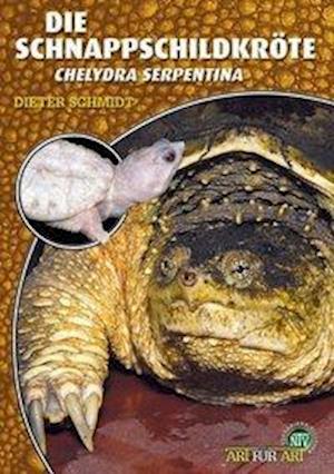 Cover for Dieter Schmidt · Die Schnappschildkröte (Pocketbok) (2009)