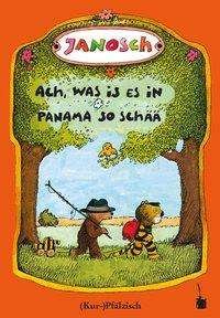 Cover for Janosch · Ach, was is es in Panama so sch (Book)