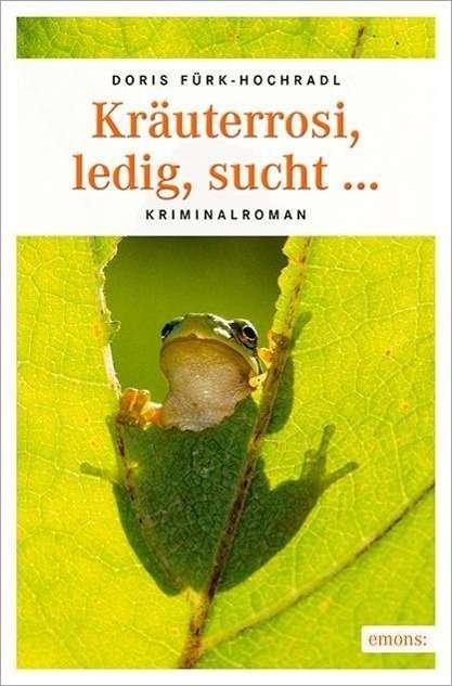 Cover for Fürk-Hochradl · Kräuterrosi, ledig, sucht (Bok)