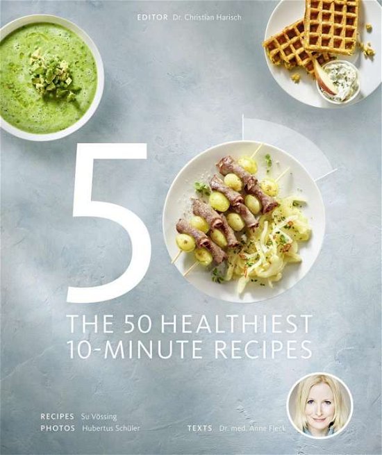 Cover for Fleck · The 50 Healthiest 10-Minute Recip (Bog)