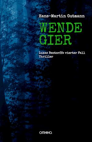 Cover for Hans-Martin Gutmann · Wendegier (Book) (2022)