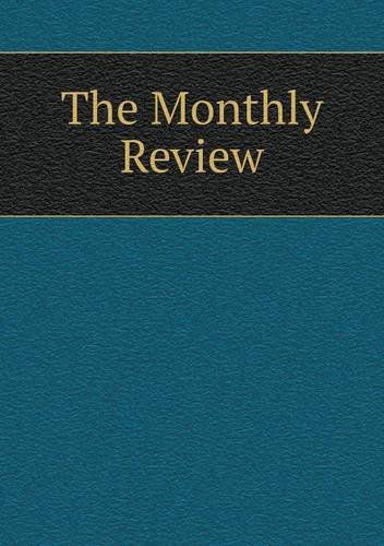 Cover for G. Henderson · The Monthly Review (Paperback Book) (2013)