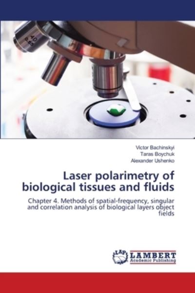 Cover for Bachinskyi · Laser polarimetry of biologi (Book) (2018)