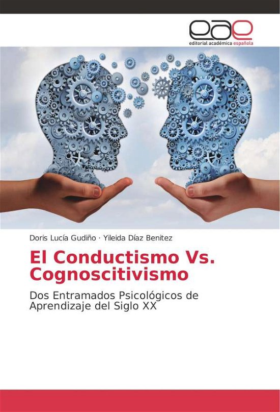 Cover for Gudiño · El Conductismo Vs. Cognoscitivis (Book) (2018)