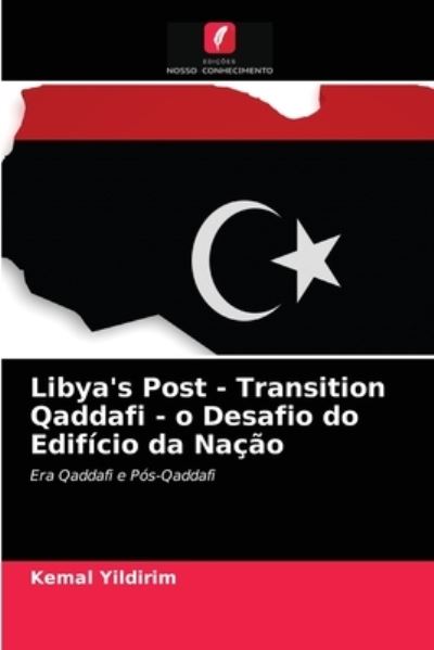 Cover for Yildirim · Libya's Post - Transition Qadd (N/A) (2021)