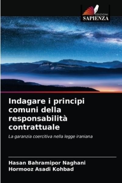 Cover for Hasan Bahramipor Naghani · Indagare i principi comuni della responsabilita contrattuale (Pocketbok) (2021)
