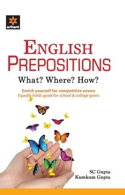 English Prepositions - Sc Gupta - Bøger - Arihant Publication India Limited - 9788183482226 - 27. august 2019
