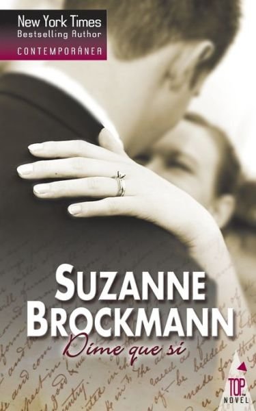 Cover for Suzanne Brockmann · Dime que si (Paperback Book) (2017)