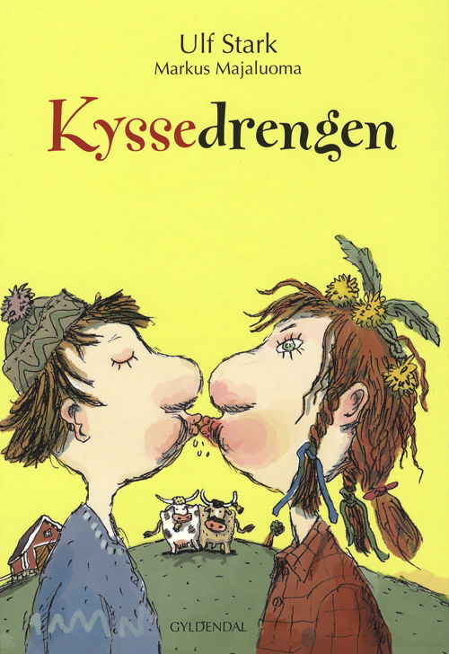 Cover for Ulf Stark · Kyssedrengen (Bound Book) [1º edição] (2010)