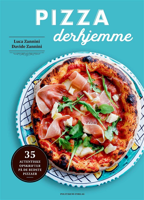Cover for Davide Zannini; Luca Zannini · Pizza derhjemme (Inbunden Bok) [1:a utgåva] (2024)