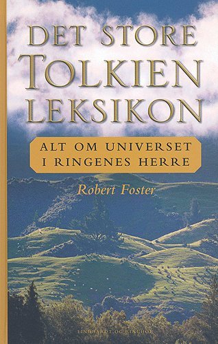 Cover for Robert Foster · Det store Tolkien-leksikon (Bog) [1. udgave] (2004)