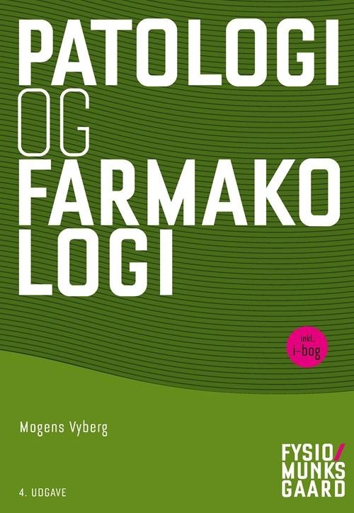 Cover for Mogens Vyberg · Patologi og farmakologi (Sewn Spine Book) [4th edition] (2016)