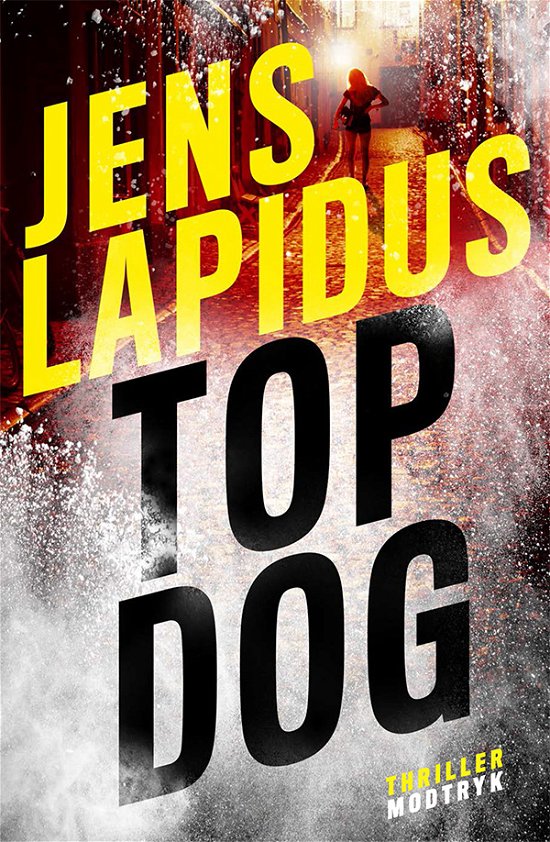 Cover for Jens Lapidus · Top dog-serien: Top dog (Inbunden Bok) [1:a utgåva] (2018)