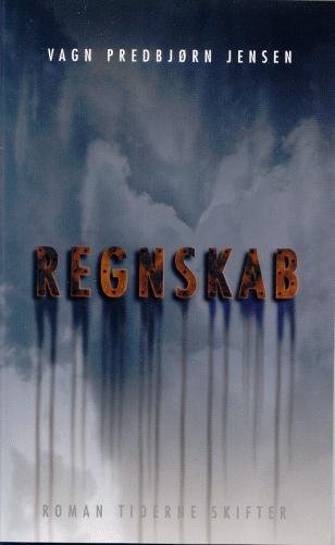 Cover for Vagn Predbjørn Jensen · Regnskab (Hæftet bog) [1. udgave] (2005)